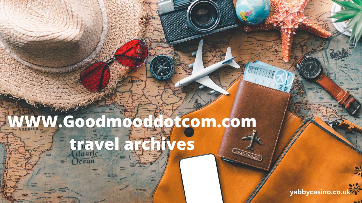 www.goodmooddotcom.com travel archives