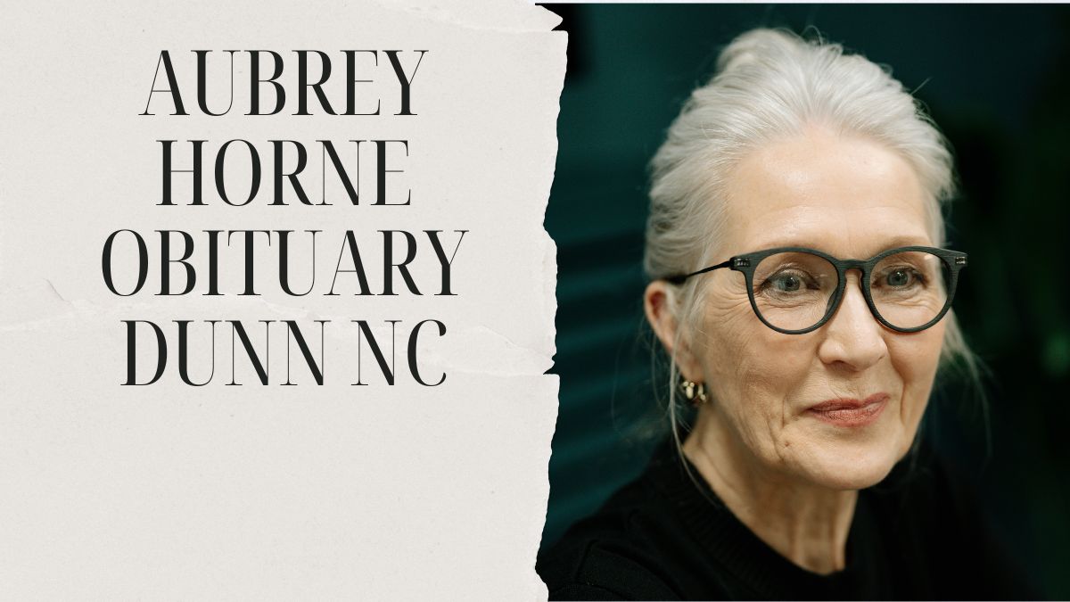 Aubrey Horne Obituary Dunn Nc